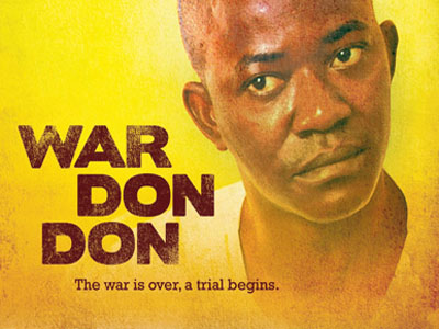 The poster for the film "War Don Don," which tells the story of Issa Sesay and the Sierra Leone civil war. It was screened at Iona on March 8.