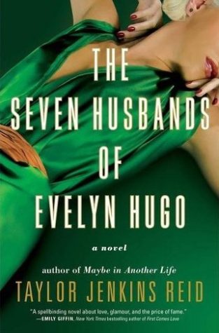 The Seven Husbands of Evelyn Hugo uncovers the story of an illustrious Golden Age Hollywood star