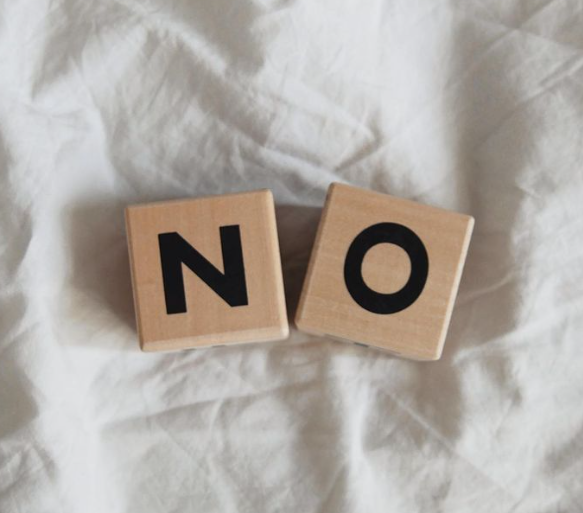  It’s time you learn to say “no,” even in the most uncomfortable circumstances. 